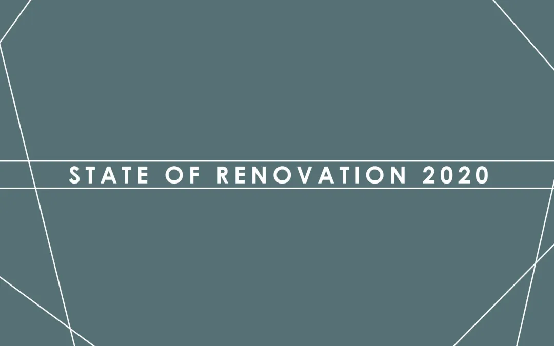 State of Renovation 2020